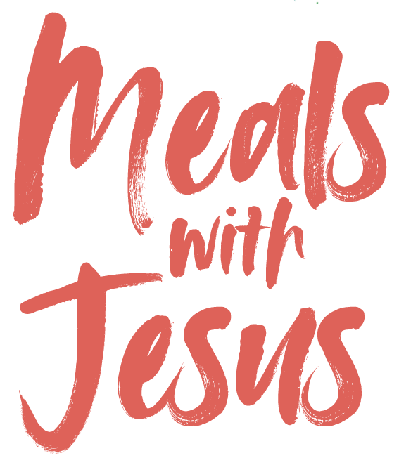meals with jesus